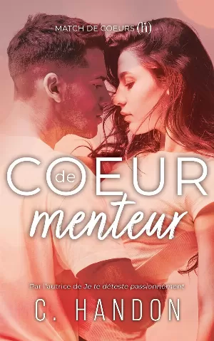 Match de coeurs, Tome 0 : Coeur de menteur